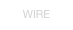 WIRE