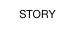 STORY